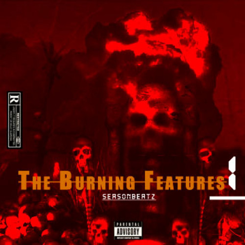 The Burning Features EPs 1 S2( Feat. AstroTraps, Ciwe , H.B Uhlupho, Akalicious, Kidsain & Siphiwe Mlaba)[Prod. SeasonBeatz] Image